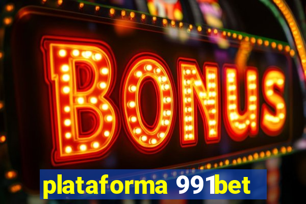 plataforma 991bet